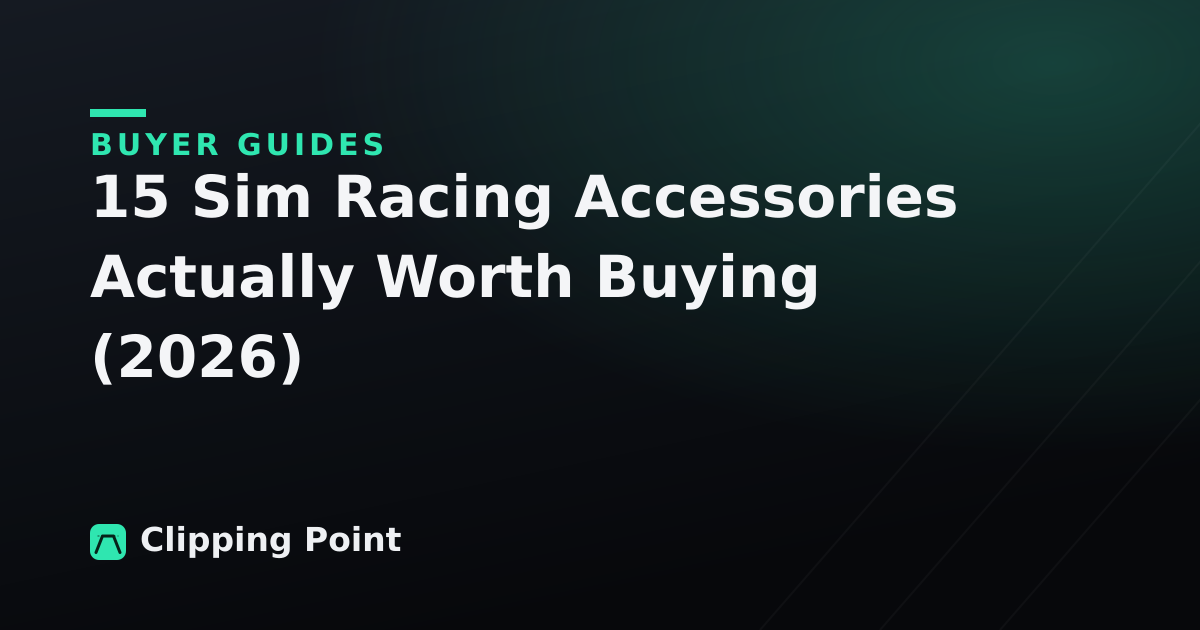 15 Sim Racing Accessories Actually Worth Buying (2026)