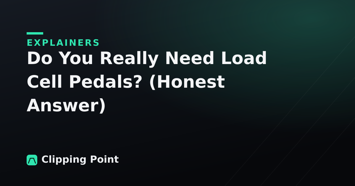 Do You Really Need Load Cell Pedals? (Honest Answer)