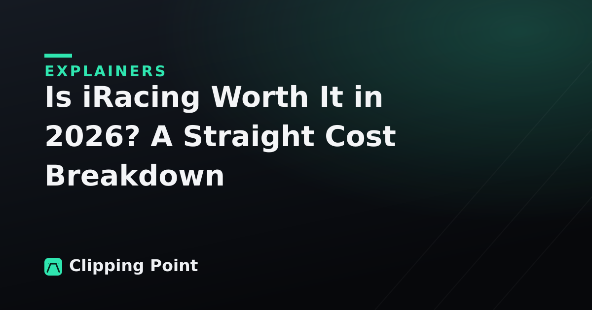 Is iRacing Worth It in 2026? A Straight Cost Breakdown