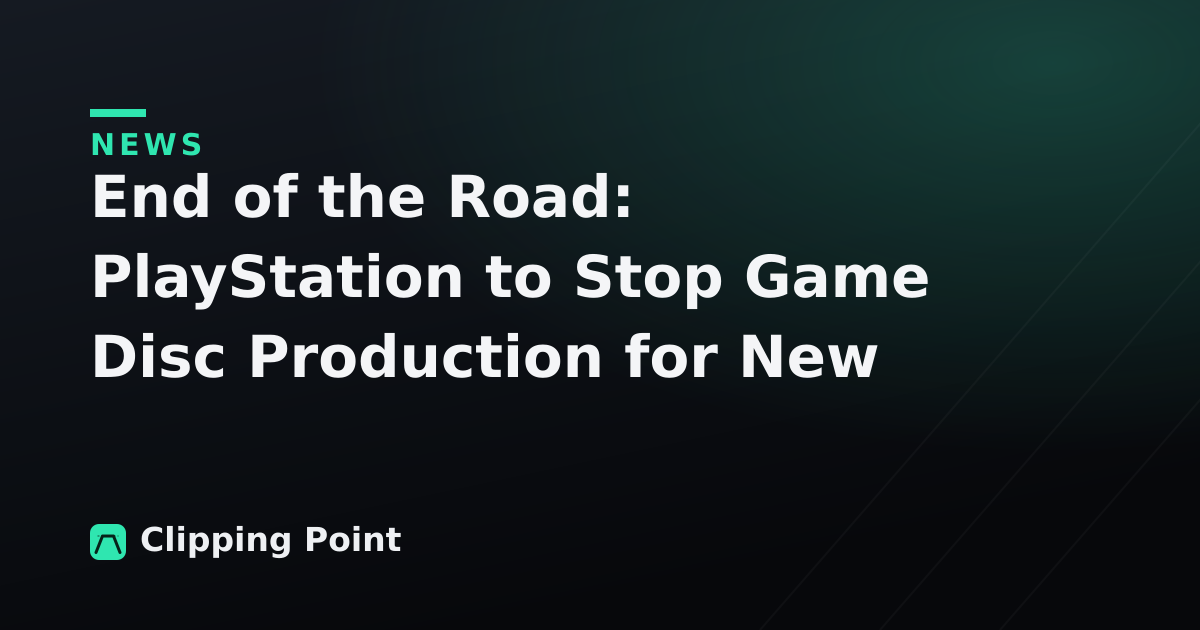 End of the Road: PlayStation to Stop Game Disc Production for New Titles in 2028