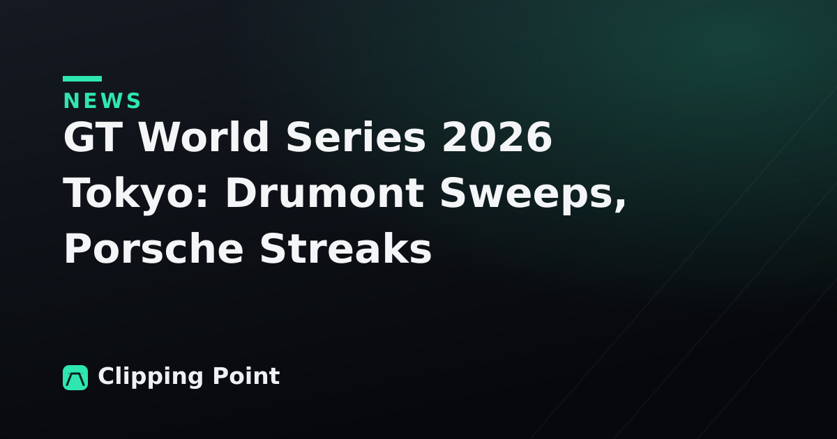 GT World Series 2026 Tokyo: Drumont Sweeps, Porsche Streaks