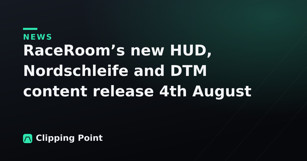 RaceRoom’s new HUD, Nordschleife and DTM content release 4th August