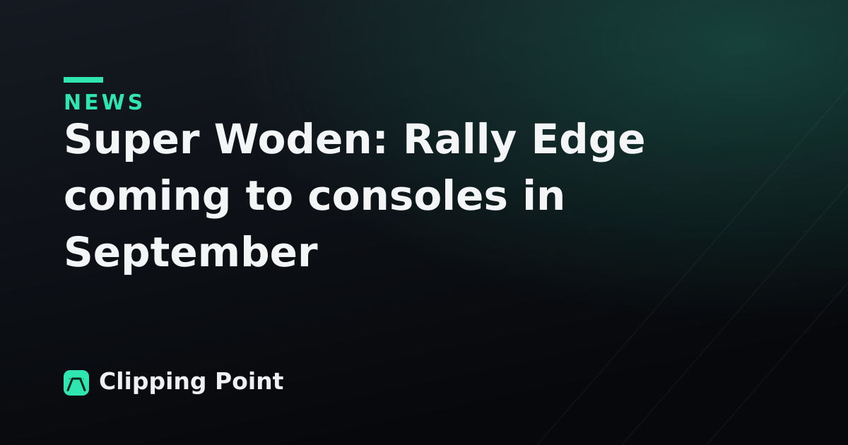 Super Woden: Rally Edge coming to consoles in September