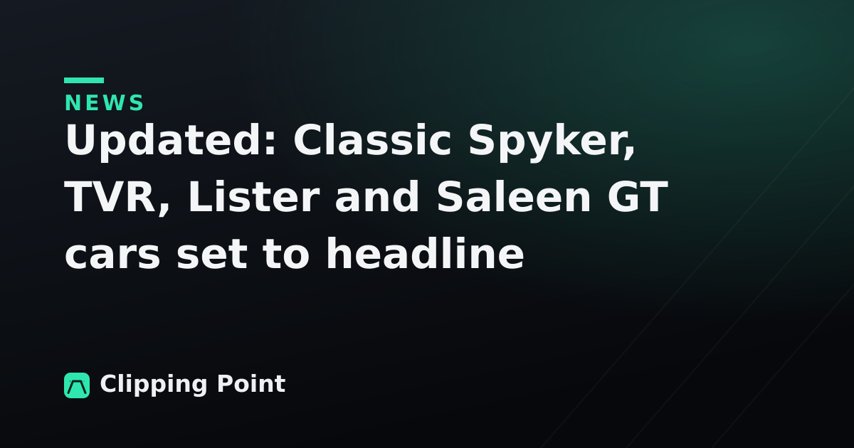 Updated: Classic Spyker, TVR, Lister and Saleen GT cars set to headline Automobilista 2’s next update
