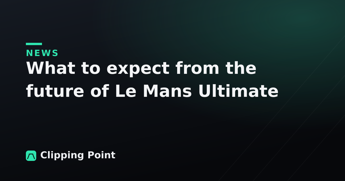 What to expect from the future of Le Mans Ultimate