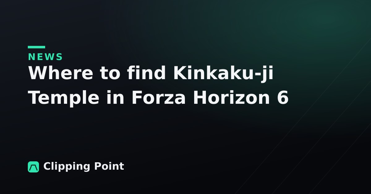Where to find Kinkaku-ji Temple in Forza Horizon 6
